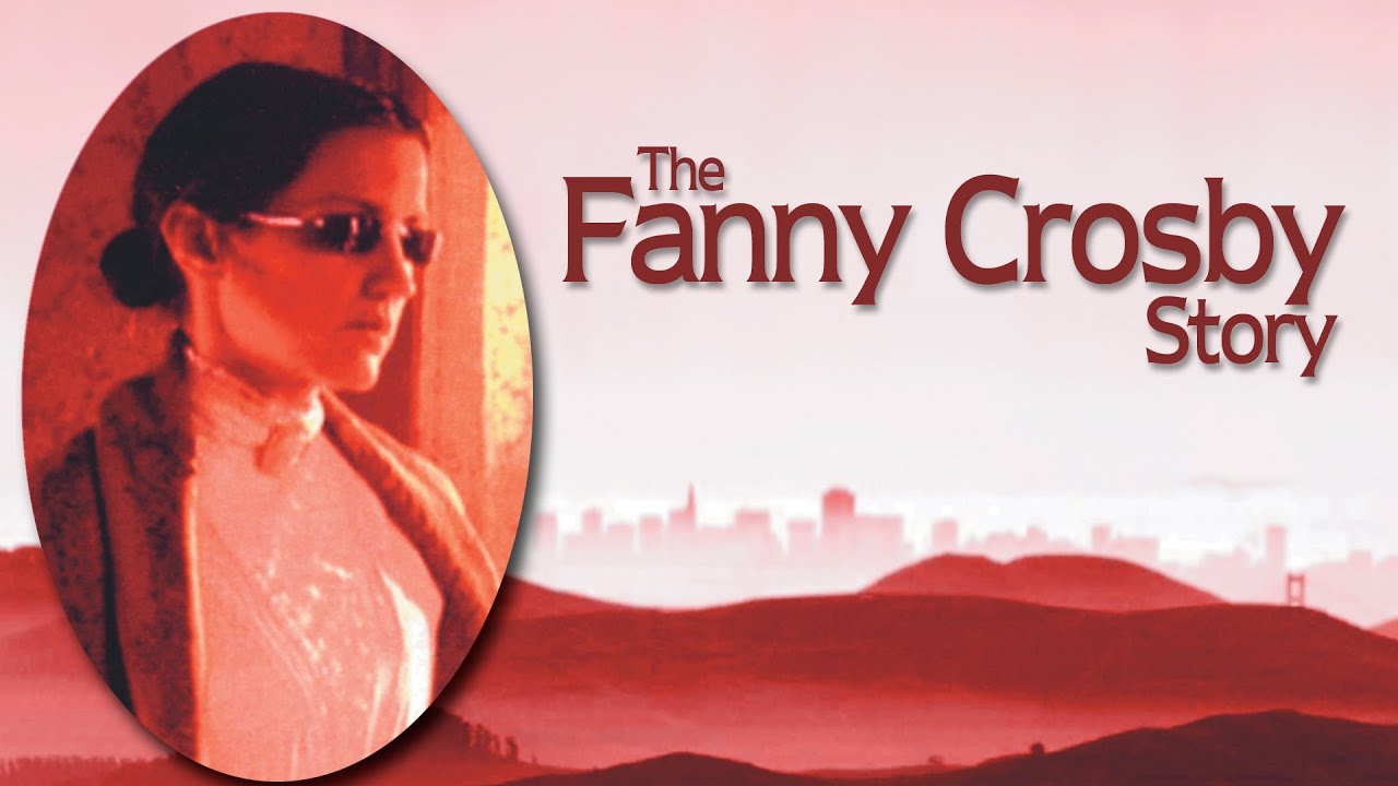 The-Fanny-Crosby-Story