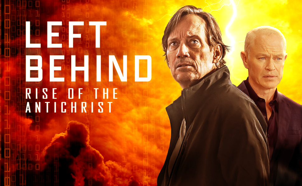 Left Behind: Rise of the Antichrist